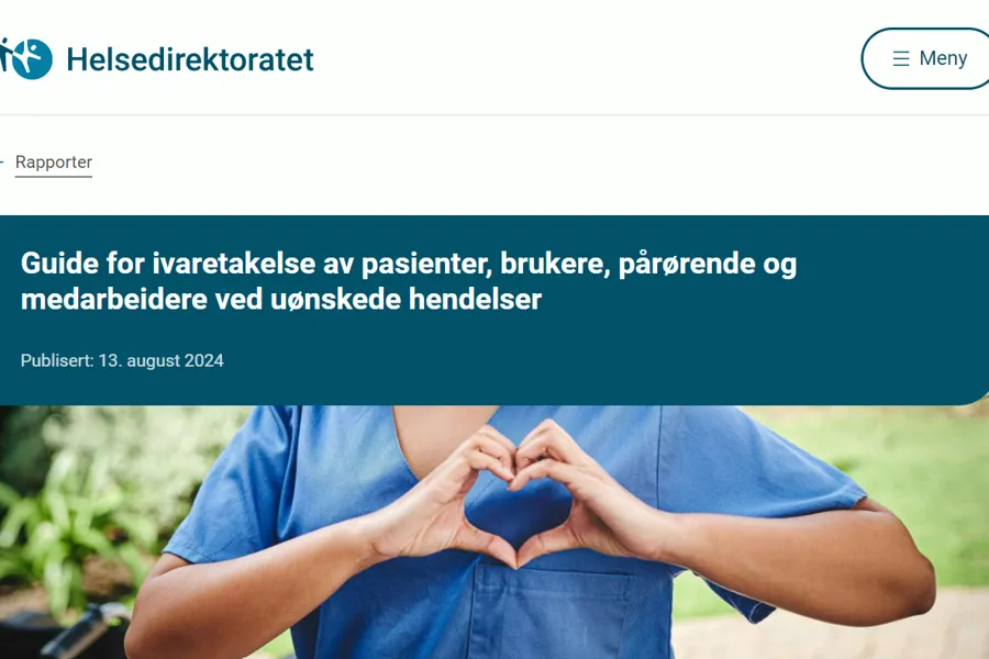 Et skjermbilde av en person som lager et hjerte. Med teksten guide for ivaretakelse av pasienter, brukere, pårørende og medarbeidere ved uønskede hendelser, publisert av Helsedirektoratet 2024