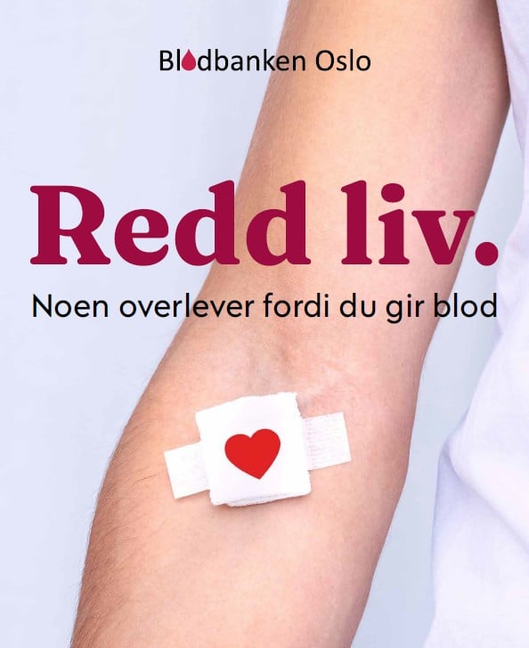 Foto av en albuekrok med plasterlapp og en blodflekk som er formet som et hjerte. Tekst over sier: Redd liv. Noen overlever fordi du gir blod. Hilsen blodbanken i Oslo