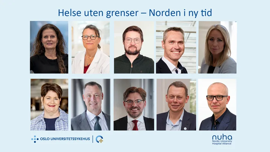 Portrettbilder av alle de ti deltakerne i arrangementet. Over står teksten "Helse uten grenser – norden i ny tid". Under er logoen til Oslo universitetssykehus (OUS) og Nordic University Hospital Alliance (NUHA).
