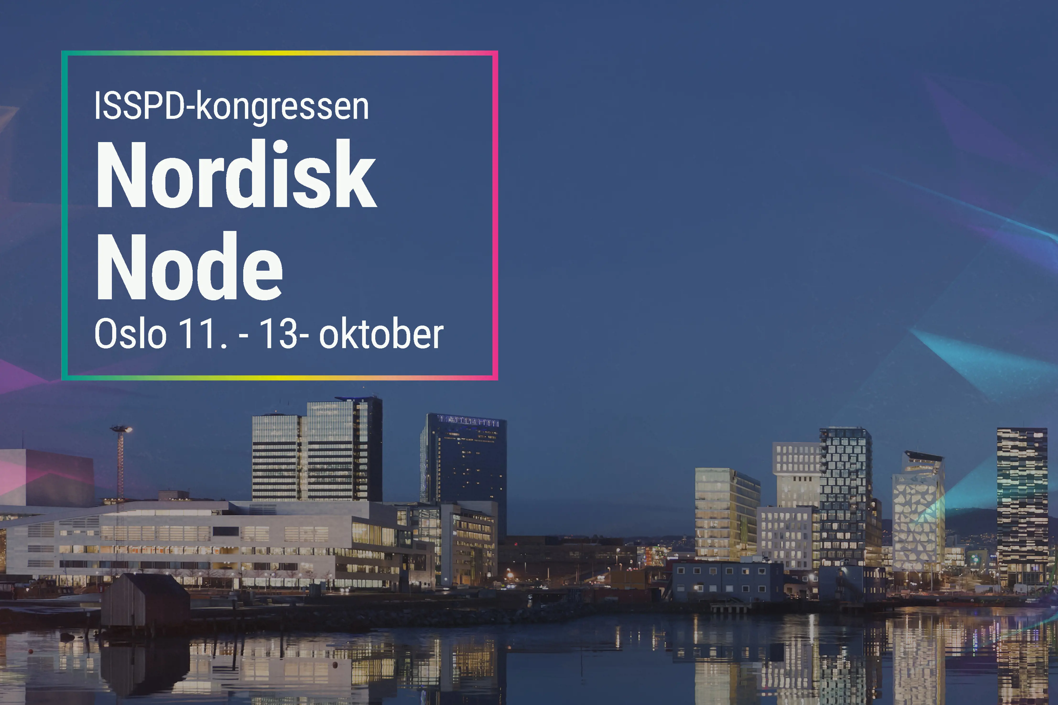 Annonse for Nordisk Norde ISSPD 11.-13. oktober 2021
